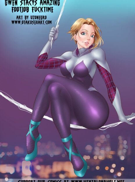 Gwen Stacy’s Amazing Footjob Fucktime – Uzonegro
